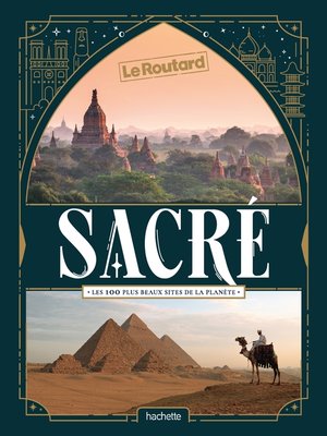cover image of Sacré, les 100 plus beaux sites de la planète
